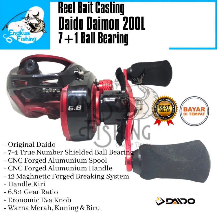 Reel Pancing BC BaitCasting Daido Daimon 200L (7+1 Bearing) 6.8:1 Handle kiri Drag 6kg Murah - Engkus Fishing