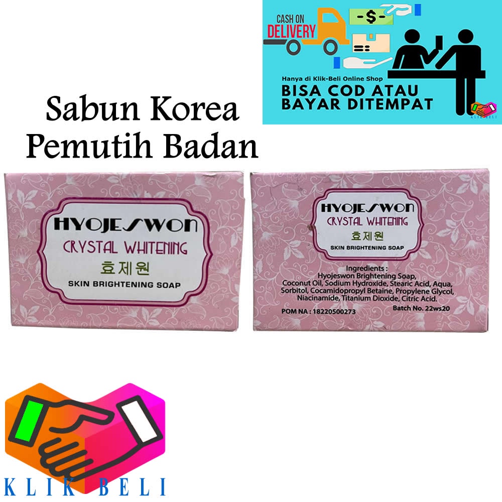 Hyojeswon Sabun Pemutih Badan dan Kulit Wajah Original BPOM Sabun Mandi Korea Prime Crystal Skin Brightening Soap Glowing