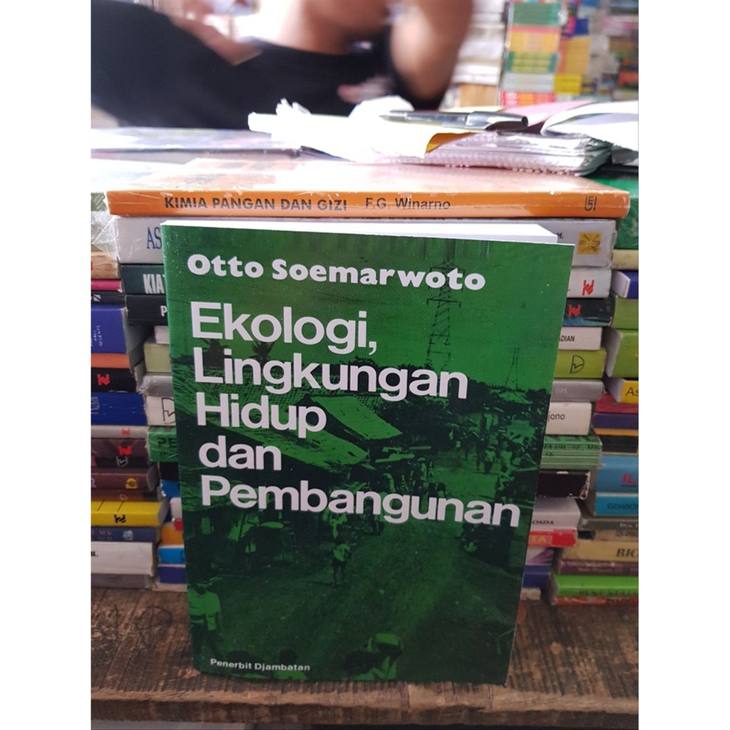 EKOLOGI LINGKUNGAN HIDUP DAN PEMBANGUNAN