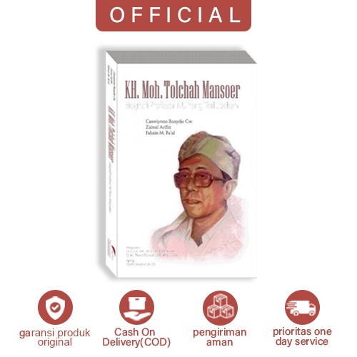 Buku KH. Moh. Tolchah Mansoer Biografi Profesor NU Yang Terlupakan Pustaka Pesantren