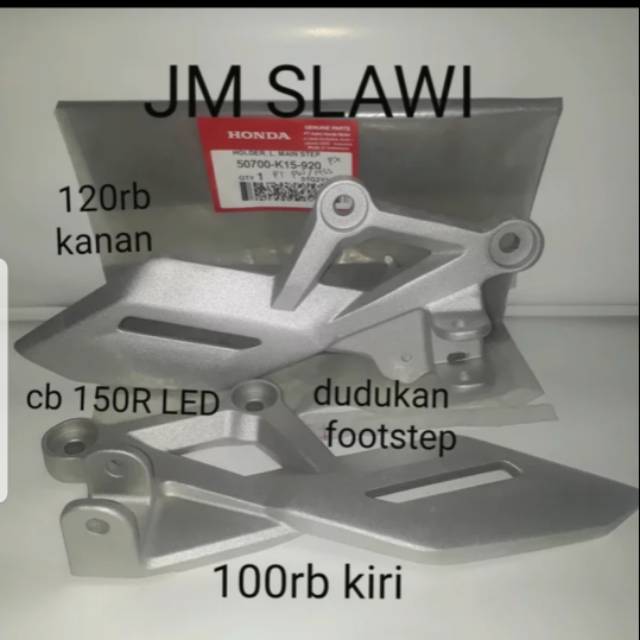 50600-K15-920 holder step dudukan footstep new cb 150r led cb 150 led ori ahm harga per 1pcs kiri &amp; kanan ori ahm