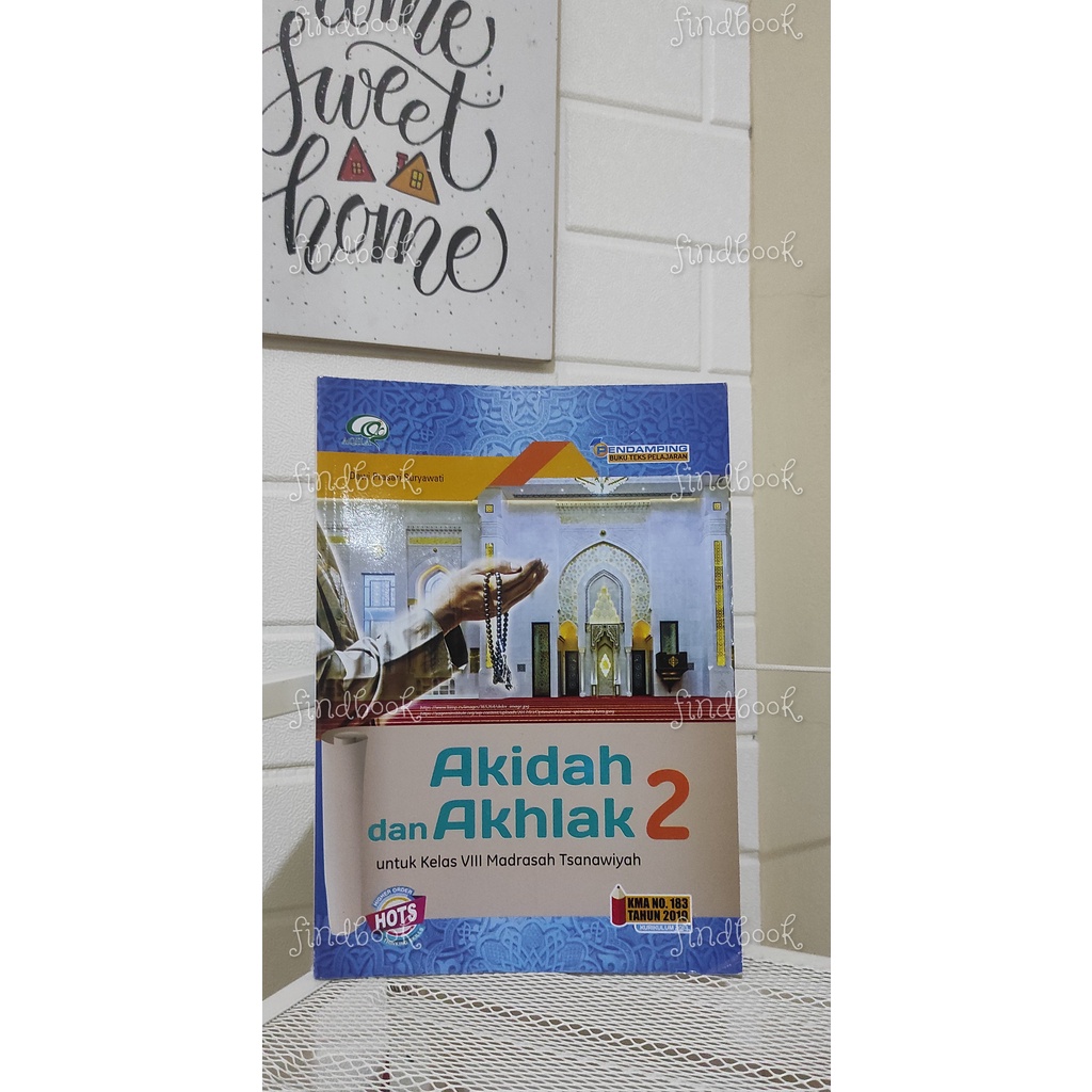 Akidah & Akhlak 2 utk MTs Kelas 8 (KMA 183)