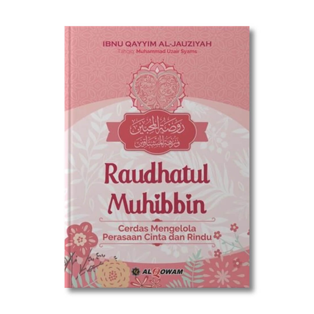 RAUDHATUL MUHIBBIN AL QOWAM
