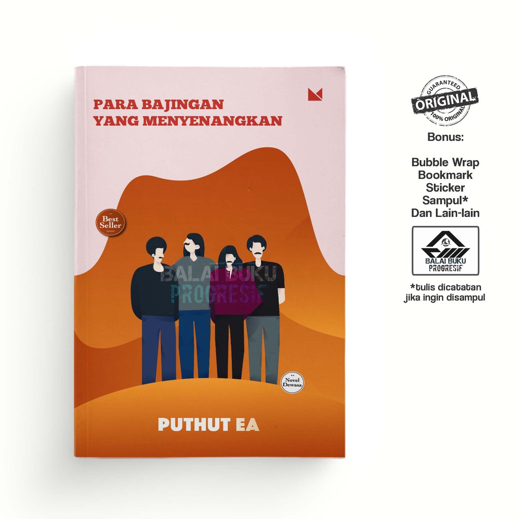 Para Bajingan yang Menyenangkan - Puthut ea