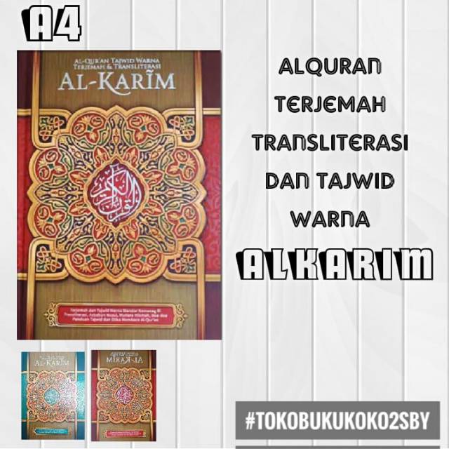 ALQURAN AL KARIM UKURAN A4 - TERJEMAH,  TRANSLITERASI DAN TAJWID WARNA