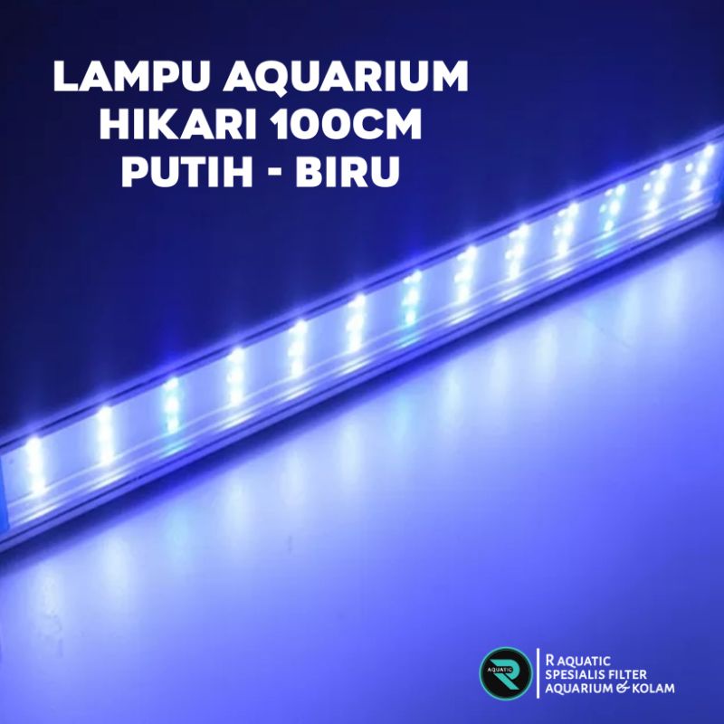 lampu LED gantung aquarium hikari p 1000 2warna putih biru 100 cm
