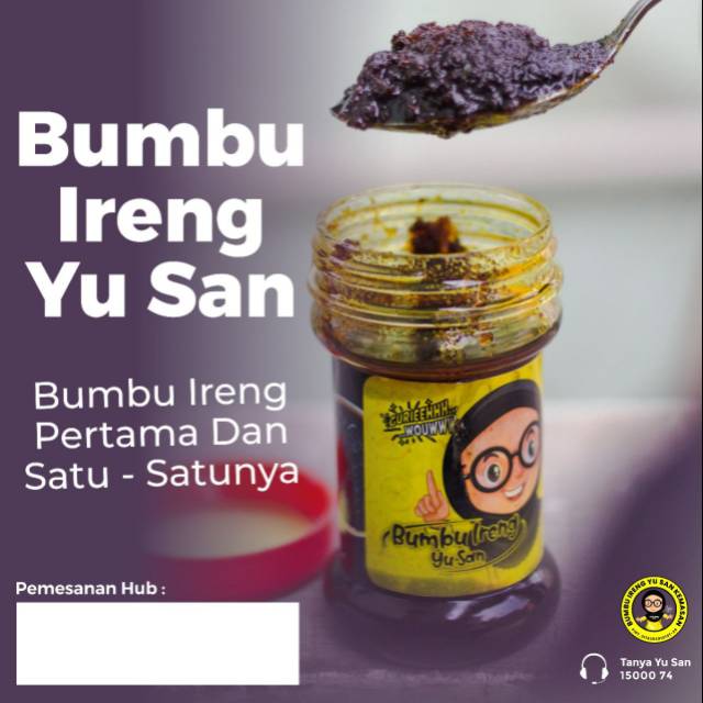 

Bumbu Ireng Yu San