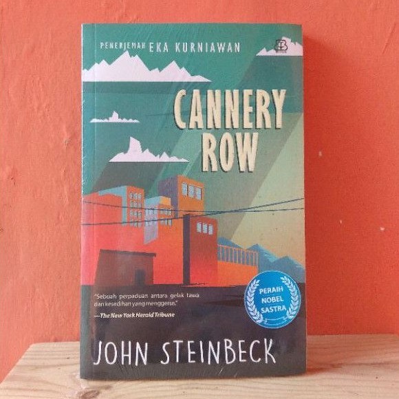 CANNERY ROW (peraih Nobel sastra) Karya John Steinbeck - Bentang