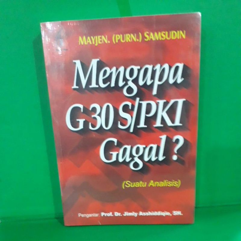 mengapa g30s/pki gagal?