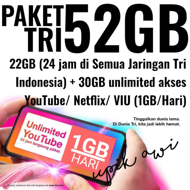 PAKET TRI 3 THREE 22GB 52GB UNLIMITED YOUTUBE 30 HARI 24JAM