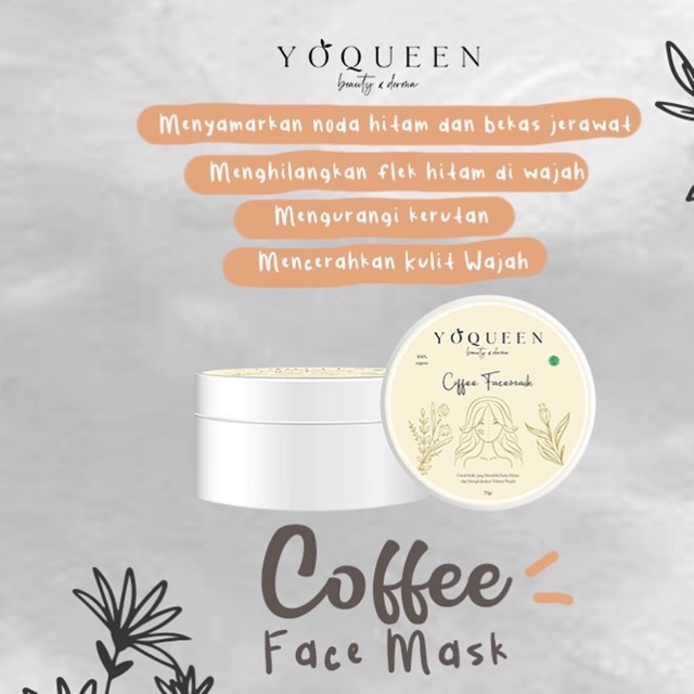 Masker Organik Coffee by yoqueen beauty