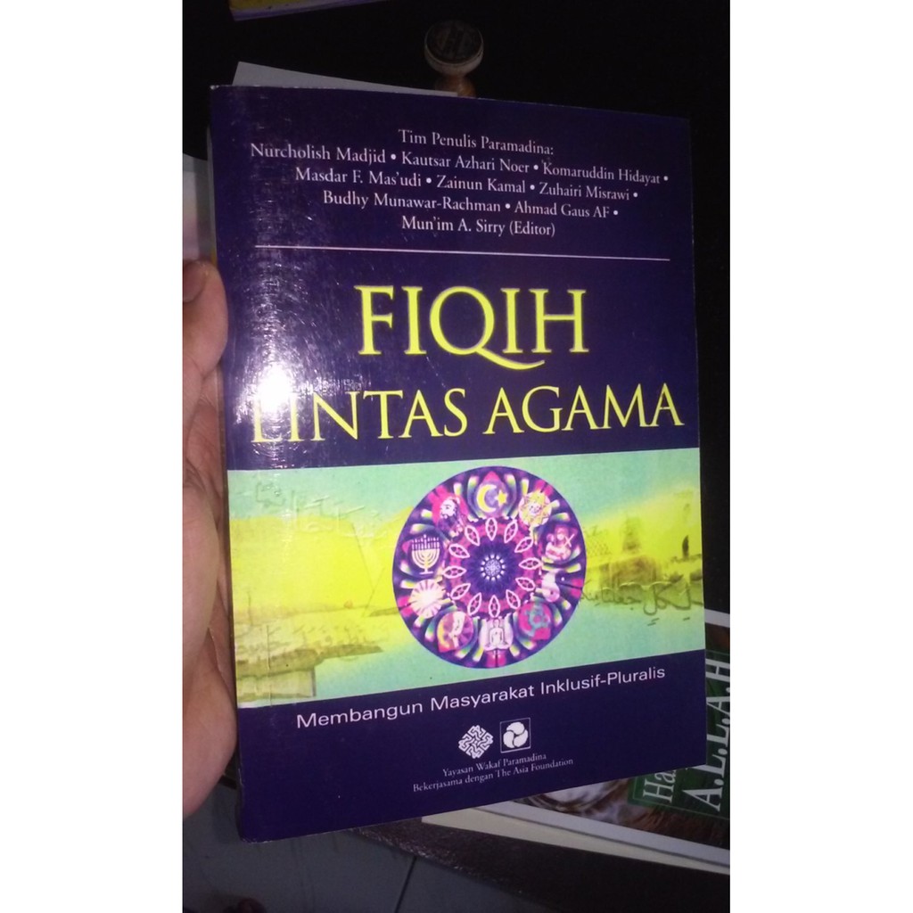 FIQIH LINTAS AGAMA: Membangun Masyarakat Iklusif-Pluralis