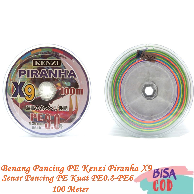 Benang Pancing PE Kenzi Piranha X9 Senar Pancing PE Kuat Ukuran PE0.8-PE6 Panjang 100M