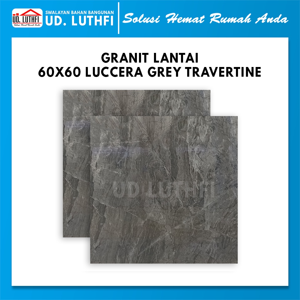 Granit Lantai Glazed Polished 60x60 Luccera Grey Travertine