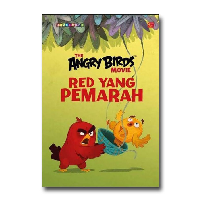 Buku Cerita Anak : The Angry Birds Movie - Red yang Pemarah