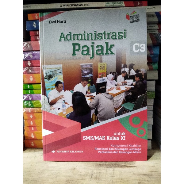 

Administrasi pajak kelas XI SMK Revisi Erlangga