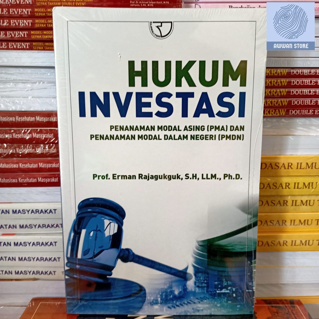 Hukum Investasi oleh Erman Rajagukguk