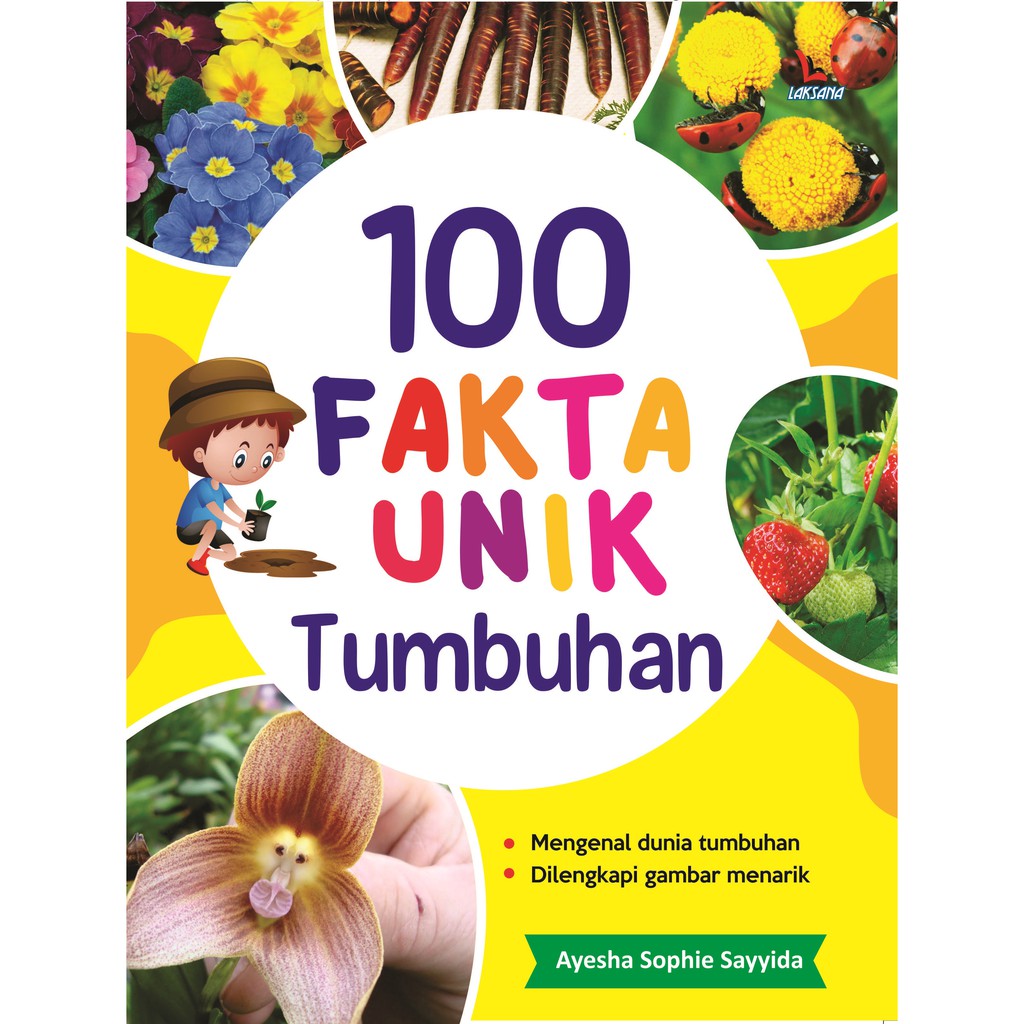 Jual Buku 100 Fakta Unik Tumbuhan - LAKSANA Indonesia|Shopee Indonesia