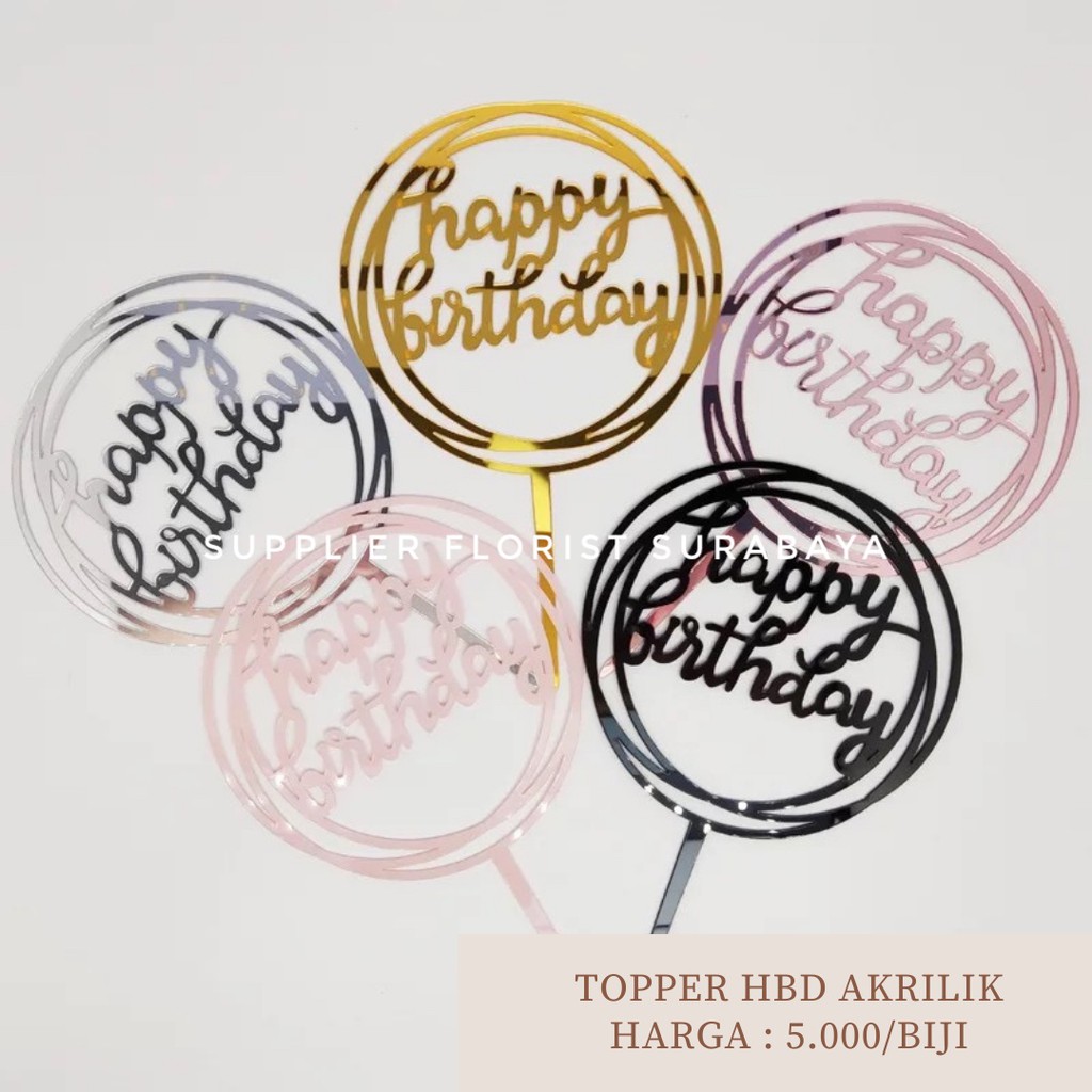 [SERI 1] [BACA DESKRIPSI] topper HBD happy birthday / tulisan happy birthday akrilik / topper akrilik happy birthday