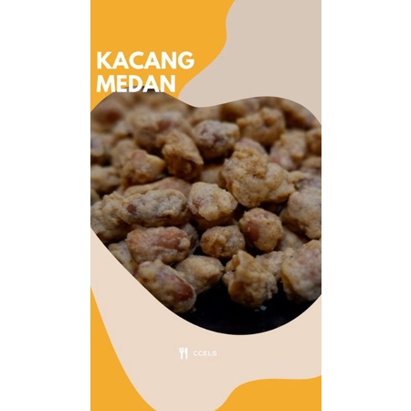 

Kacang Medan