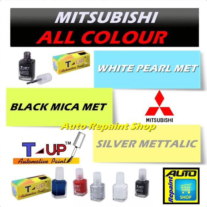 

MITSUBISHI ALL COLOUR - CAT OLES - T-UP - TOUCH UP - AUTOMOTIVE PAINT