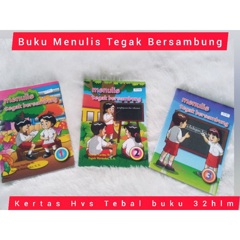 BUKU MENULIS TEGAK BERSAMBUNG