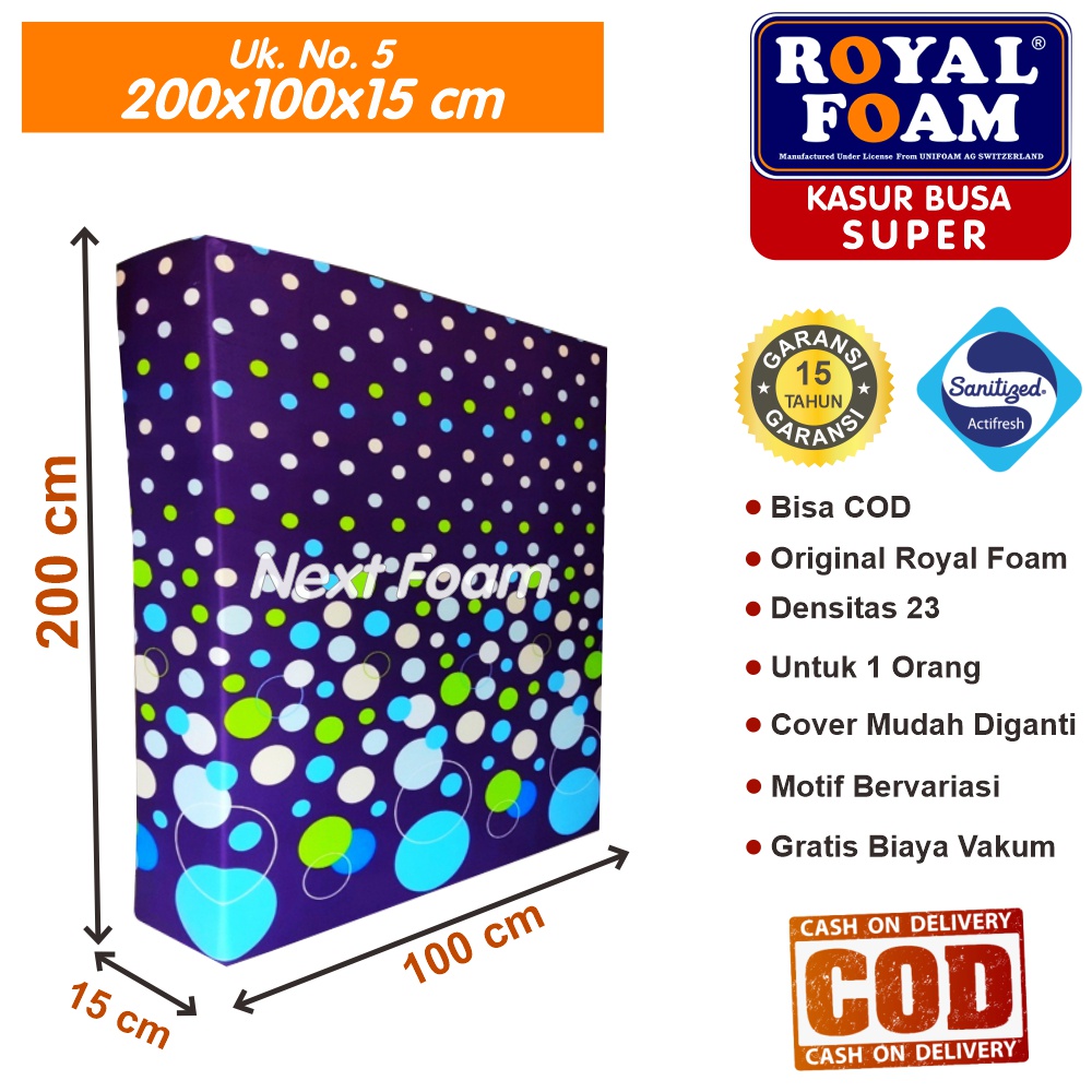 Kasur Busa Royal Foam Ukuran No 5 200x100x15 cm Tebal 15 cm D23 ORIGINAL Garansi 15 Tahun