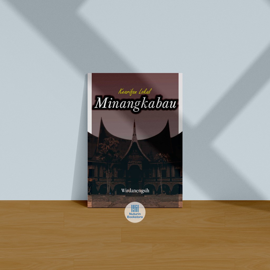 Buku Kearifan Lokal Minangkabau