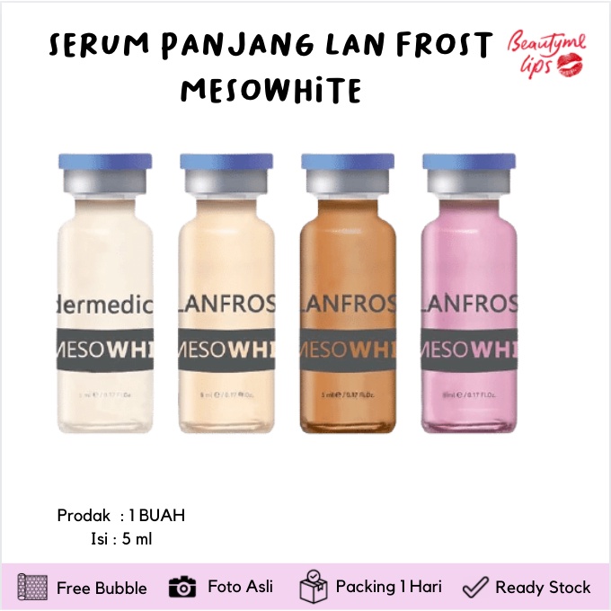 LANFROST SERUM PANJANG LAN FROST MESOWHITE 5ML / SERUM BLUSH LAN FROST ECER