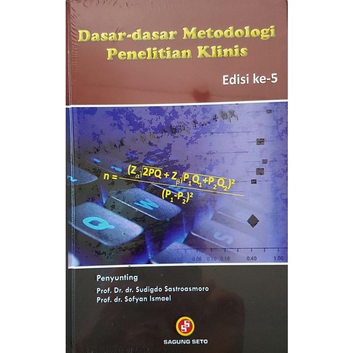

[ORIGINAL] Dasar-Dasar Metodologi Penelitian Klinis 5ed - Sudigdo