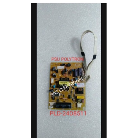 PSU POWER SUPLAY REGULATOR TV LED POLYTRON 24 INCH PLD24D8511 PLD-24D8511