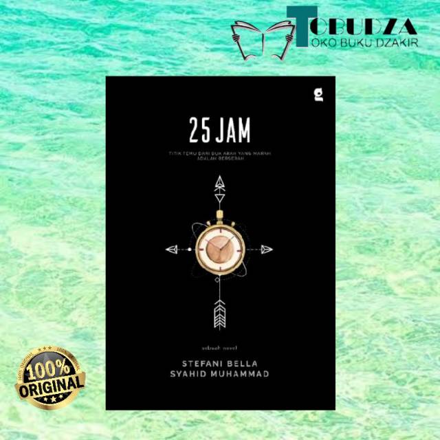 Buku 25 jam by Stefani Bella & syahid Muhammad