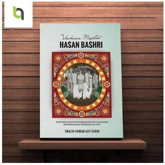 UNTAIAN NASIHAT HASAN BASHRI