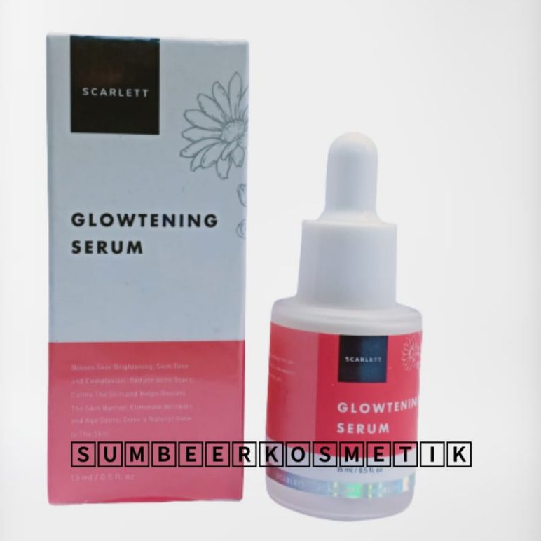 Scarlett Whitening Serum Glowtening Baru