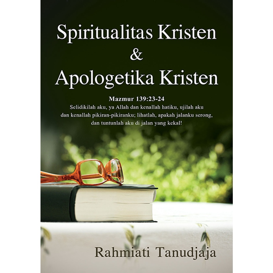 Spiritualitas Kristen dan Apologetika Kristen