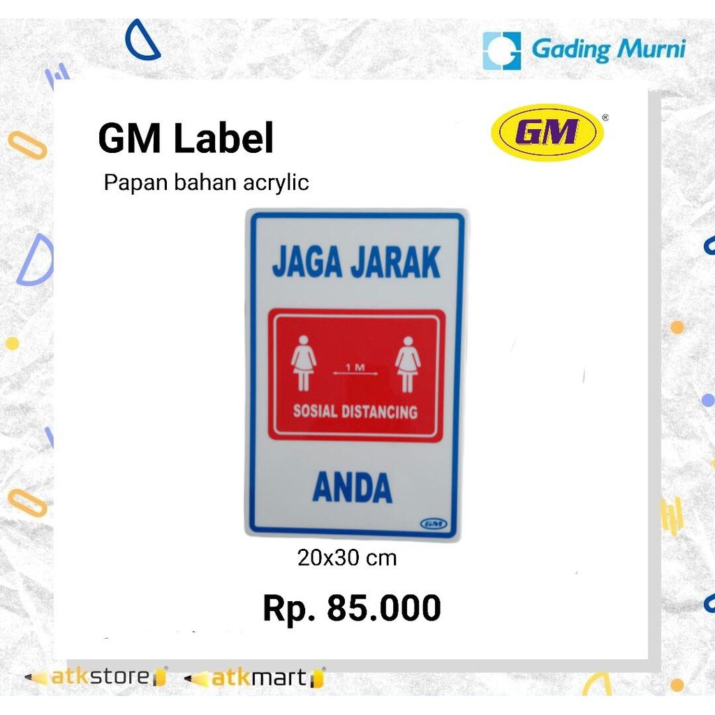 

GM LABEL JAGA JARAK 20 X 30 CM