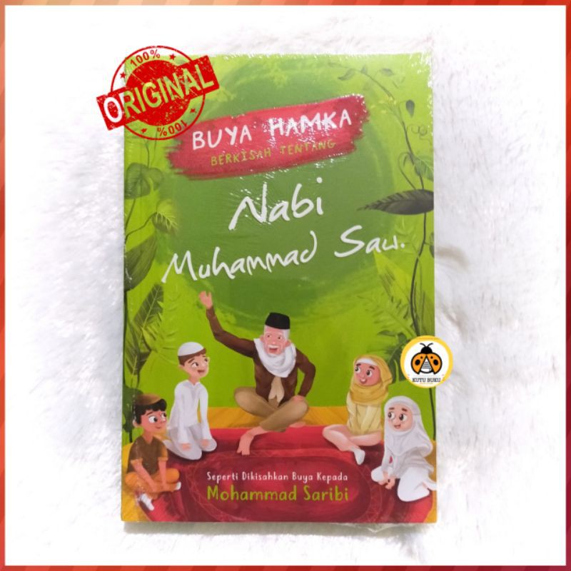 Buya Hamka Berkisah Tentang Nabi Muhammad SAW - Mohammad Saribi