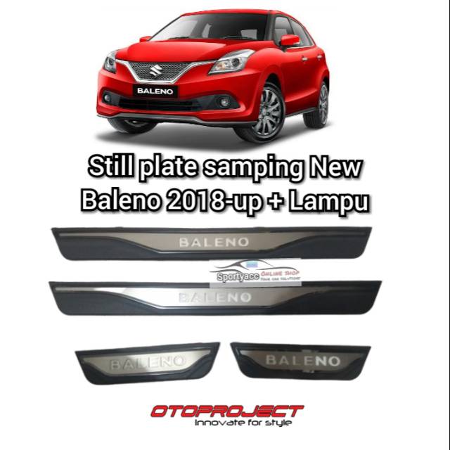 Sill plate samping new Baleno 2018-2021 plus lampu