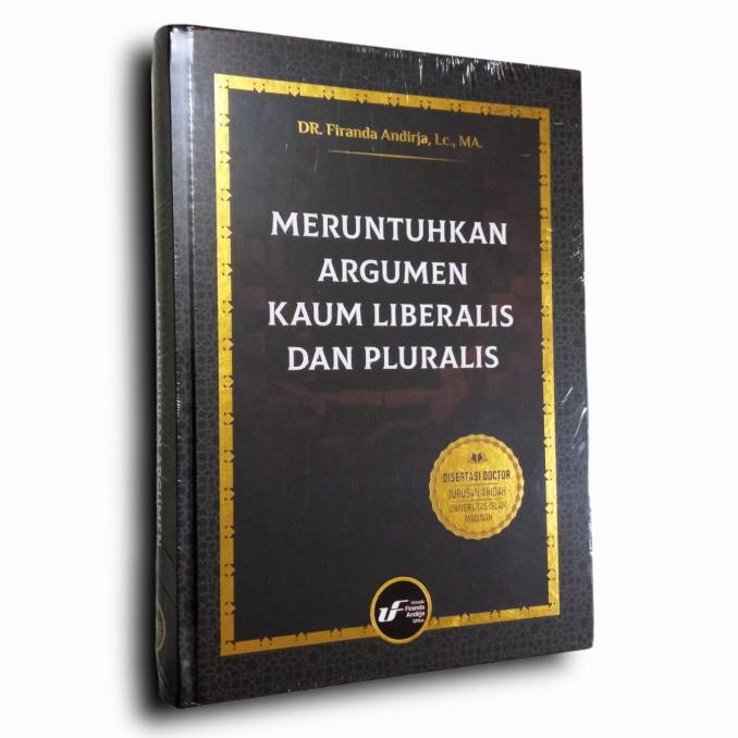 

Meruntuhkan Argumen Kaum Liberalis dan Pluralis | Buku Ustadz Firanda BARANG BAGUS