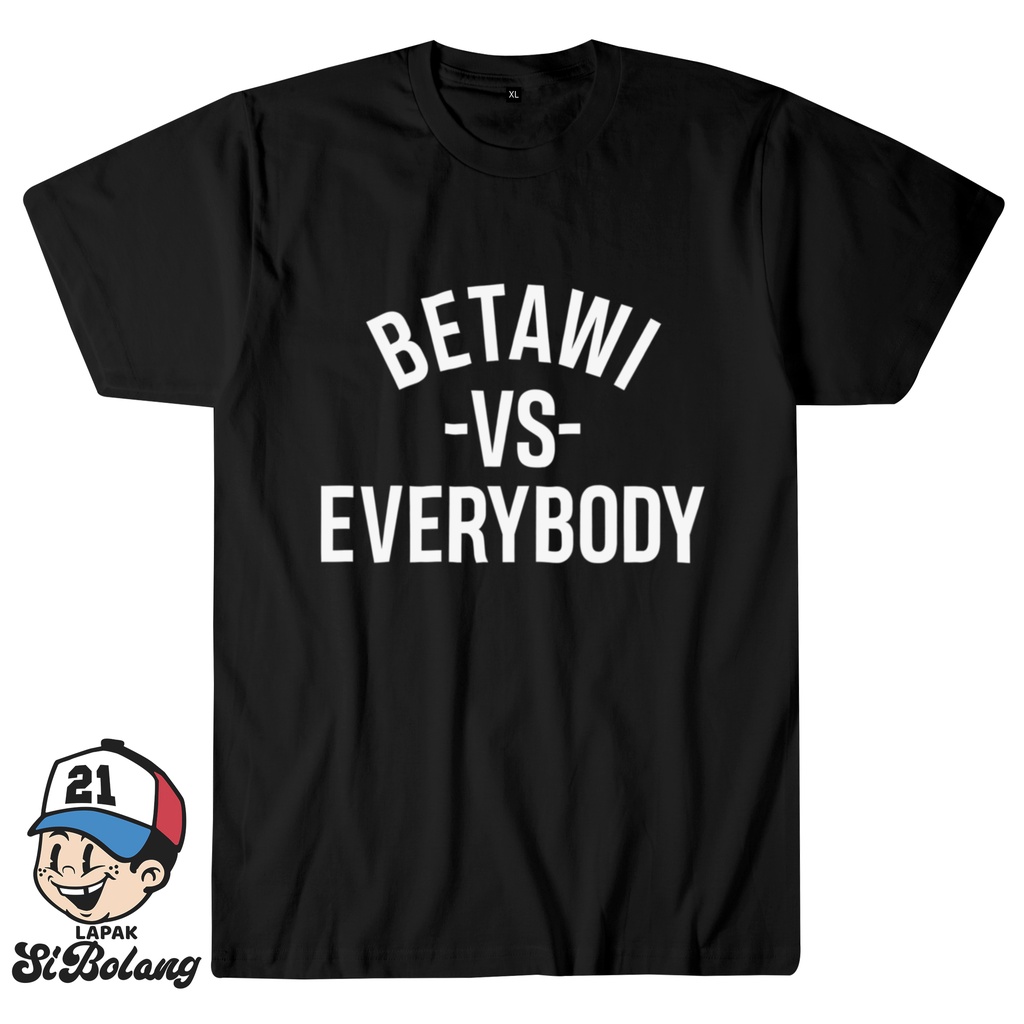 Kaos Betawi VS Everybody 95