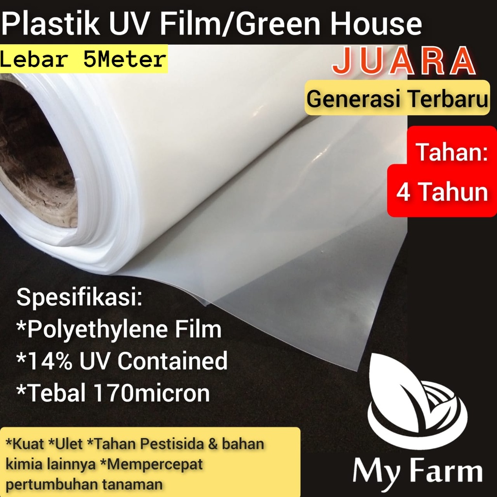 Plastik UV Juara Lebar 5 Meter Tebal 170 micron Plastik Yupi uv 14% Untuk Atap Hidroponik dan Kolam