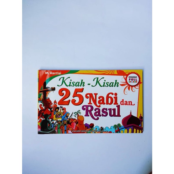 kisah 25 nabi,25 nabi,dan Rasul
