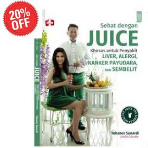 

Sehat Dengan Juice-Khusus untuk Penyakit Kanker Payudara-Liver-Alergi dan Sembelit