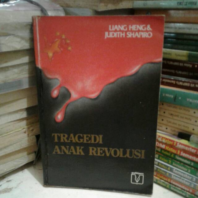 TRAGEDI ANAK REVOLUSI.SEJARAH REVOLUSI CINA