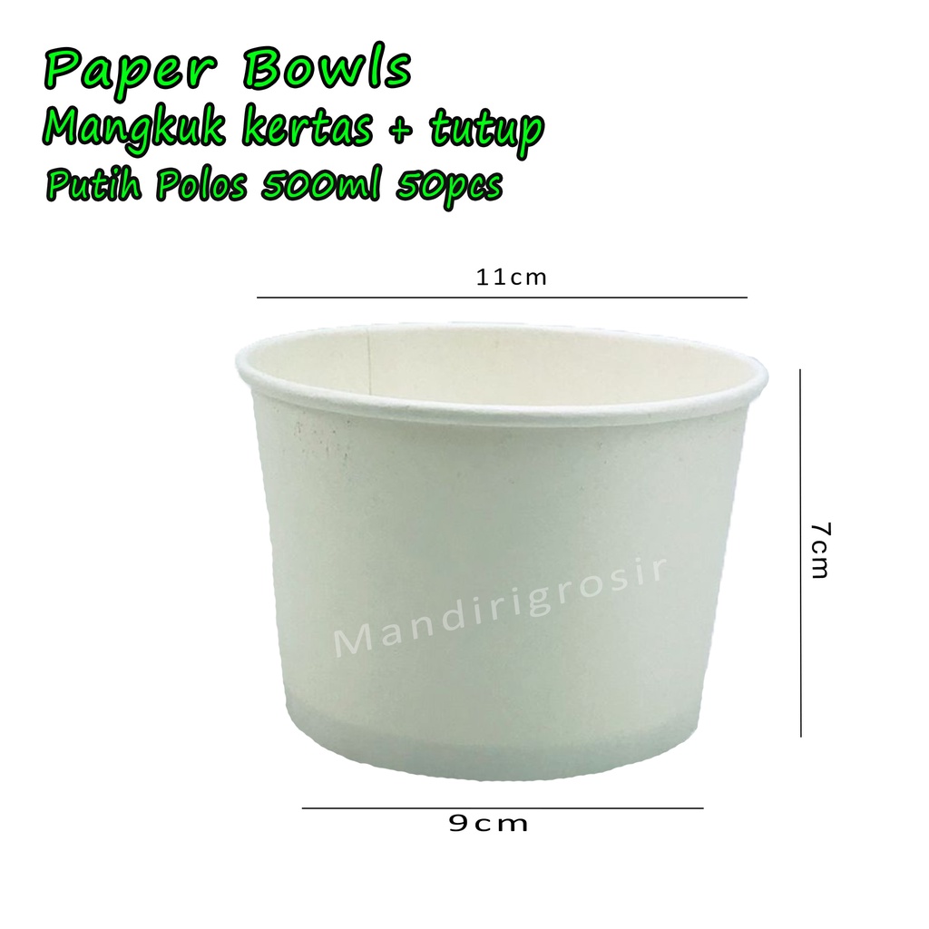 Paper Bowls * Mangkuk kertas + tutup * putih Polos 500ml* Isi 50 pcs