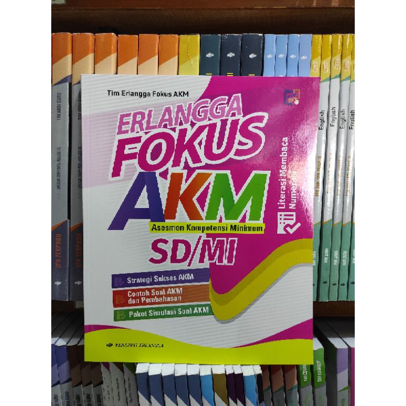 Buku Fokus AKM ERLANGGA SD SMP SMA SMK TERBARU BEST SELLER-AKM SD