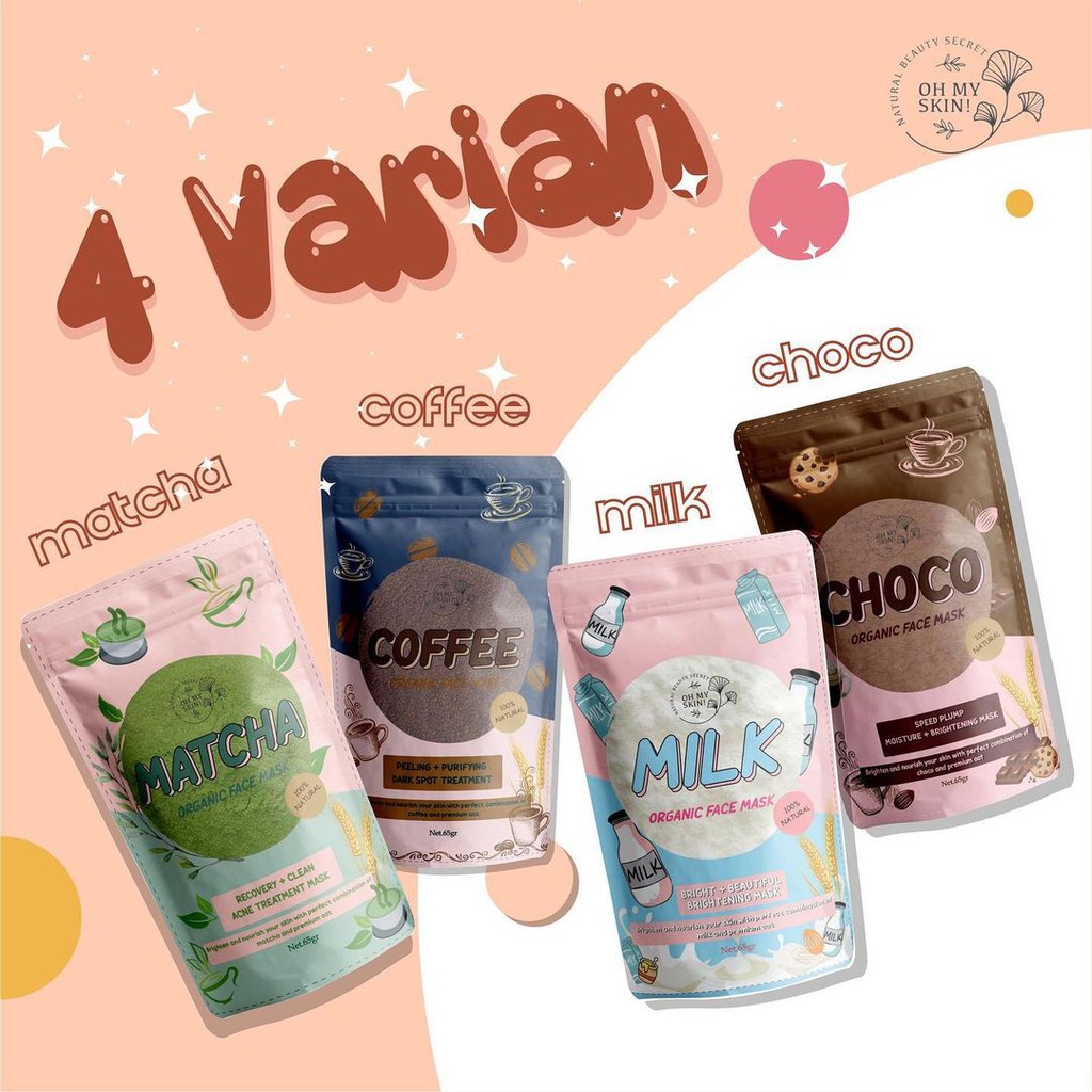 MASKER WAJAH PREMIUM OAT BUBUK OHMYSKIN! 65 Gram (Matcha, Choco, Milk, coffe) OH MY SKIN