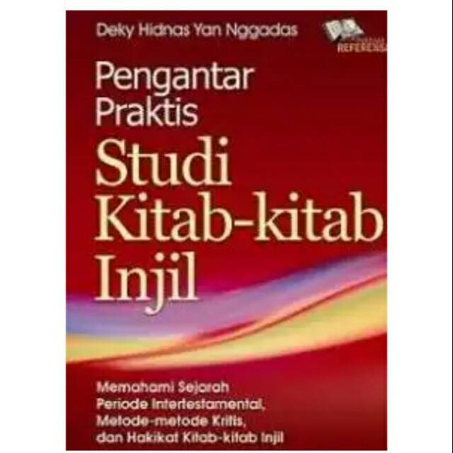 Pengantar Praktis Studi Kitab Kitab Injil - ORIGINAL