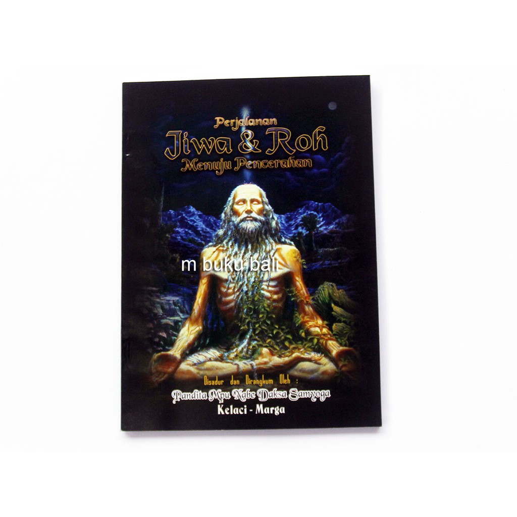 Perjalanan Jiwa dan Roh Menuju Pencerahan