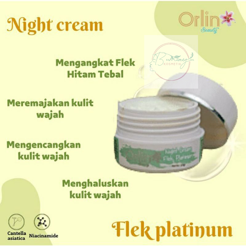 [ ECER ] NIGHT CREAM FLEK WHITENING PLATINUM ORLIN BEAUTY SKINCARE BPOM - KRIM FLEK HITAM MEMBANDEL 